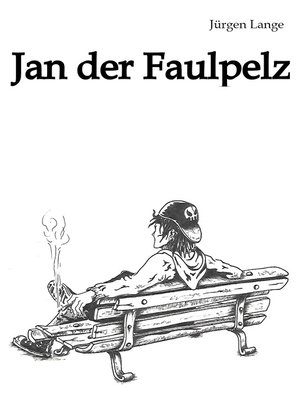 cover image of Jan der Faulpelz